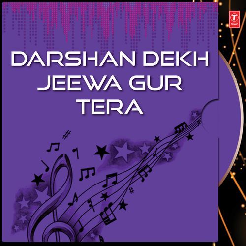 Darshan Dekh Jeewa