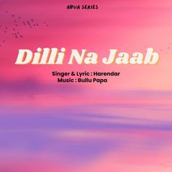 Dilli Na Jaab-AipcQwR9eQc