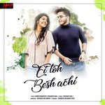 Ei To Besh Achi