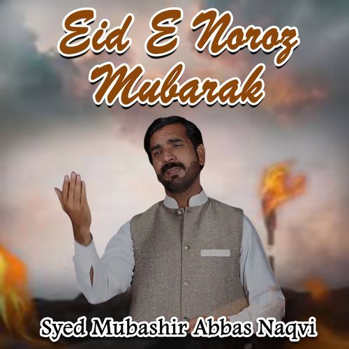 Eid E Noroz Mubarak