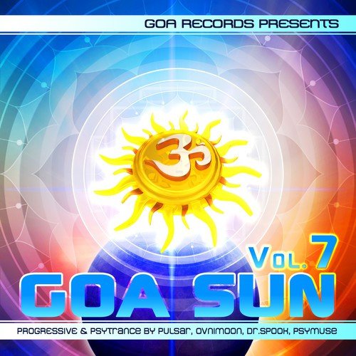 Goa Sun v.7 Progressive & PsyTrance by Pulsar, Ovnimoon, Dr. Spook & Psy Muse