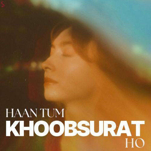 Haan Tum Khoobsurat Ho