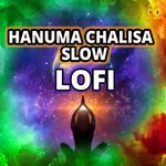 Hanuma Chalisa Slow LoFi