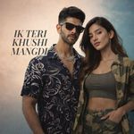 Ik Teri Khushi Mangdi