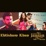 Janaan (Sad Version)