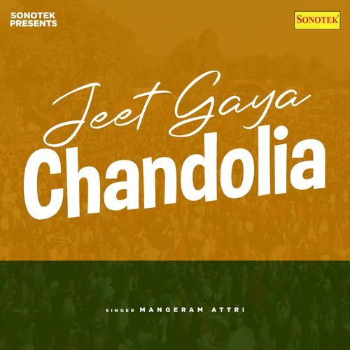 Jeet Gaya Chandolia