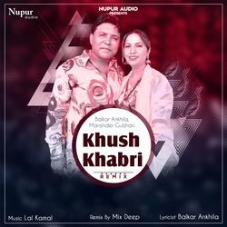 Khush Khabri (Remix)-JiY7aCQJAwU