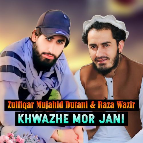 Khwazhe Mor Jani