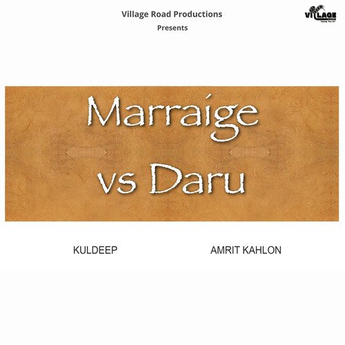 Marriage vs Daru