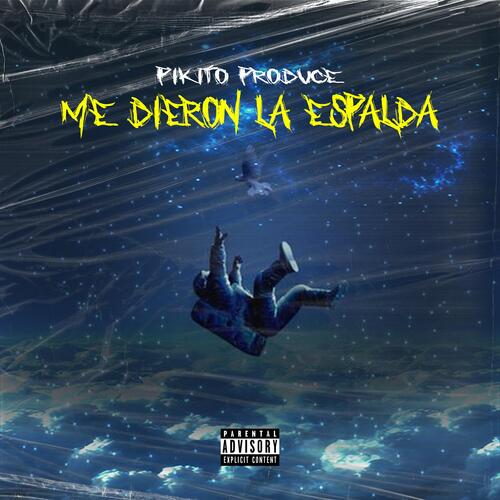 Me Dieron La Espalda cover art