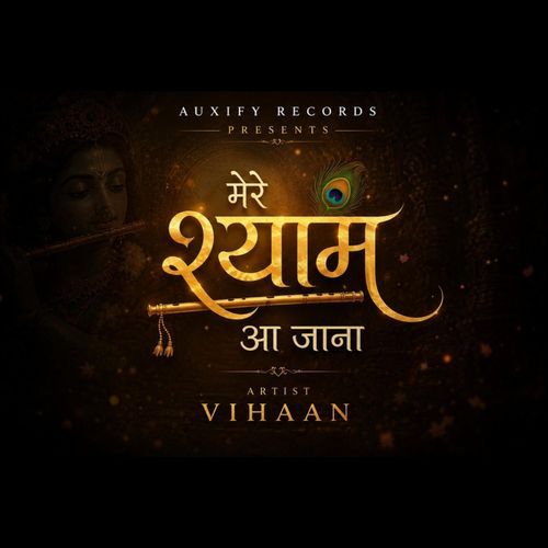 Mere Shyam Aa Jaana