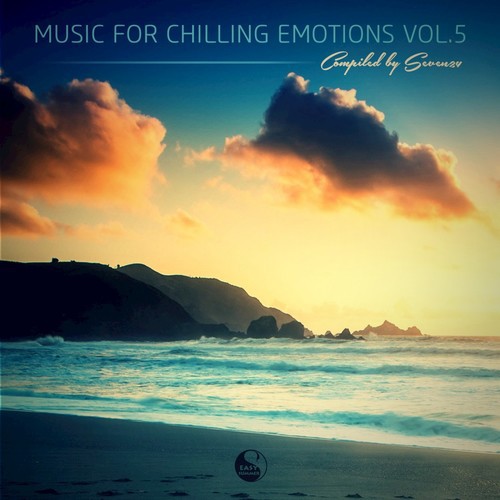 Music for Chilling Emotions, Vol.5 (Compiled by Seven24)