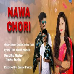Nawa Chori
