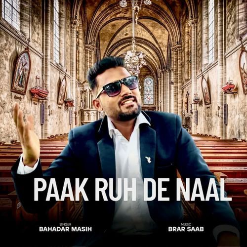 Paak Ruh De Naal