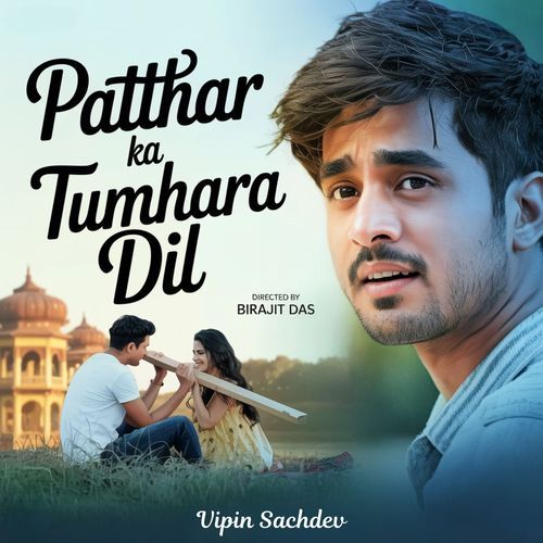 Patthar Ka Tumhara Dil