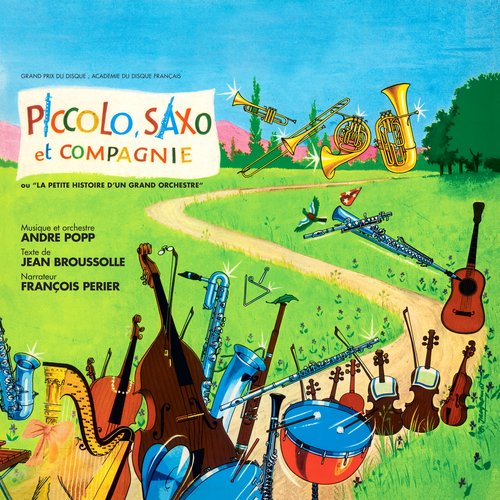 Piccolo, Saxo et Compagnie - La petite histoire d&#039;un grand orchestre_poster_image