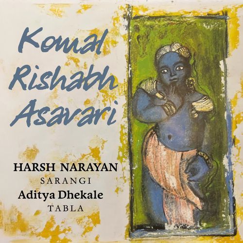 Raag Komal Rishabh Asavari - Alaap