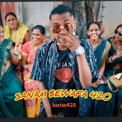 SANAM BEWAFA 420