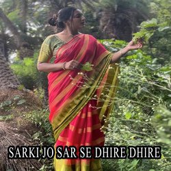 Sarki Jo Sar Se Dhire Dhire-GwwZWwBUX30