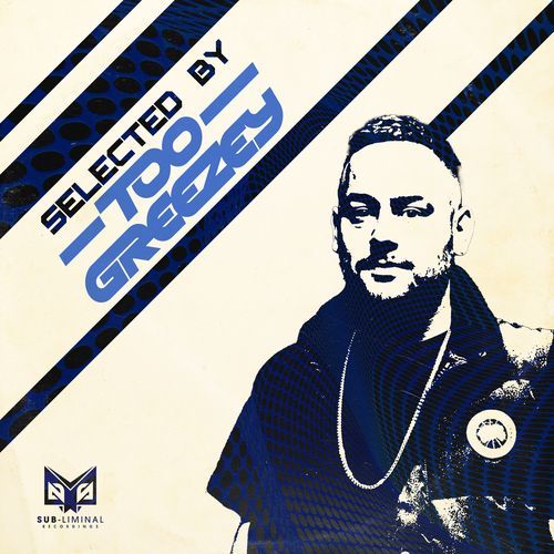 Selected by: Too Greezey