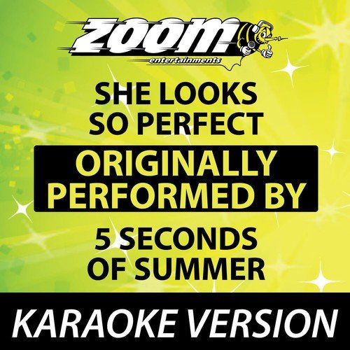 She Looks So Perfect (No Backing Vocals) [Karaoke Version]