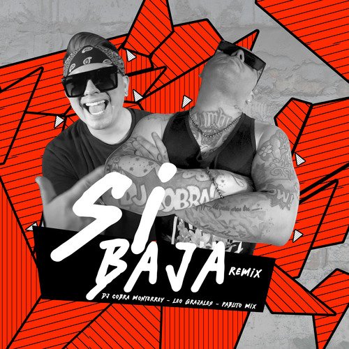 Si Baja (Remix)