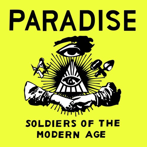 Soldiers of the Modern Age