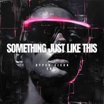 Something Just Like This