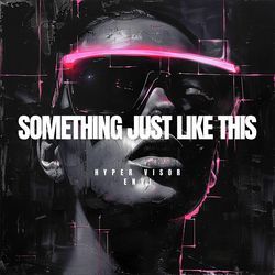 Something Just Like This