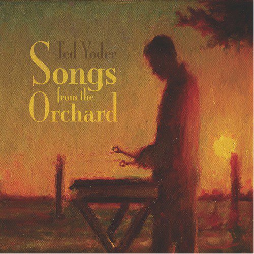 Songs from the Orchard