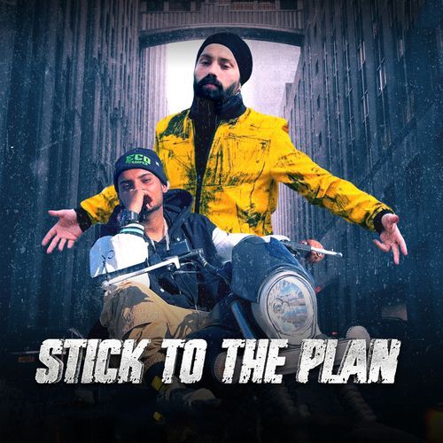 Stick To The Plan