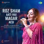 Symphony Masala -  Roz Sham Aati Hai Magar Aesi