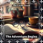 The Adventure Begins