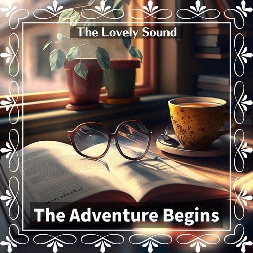 The Adventure Begins