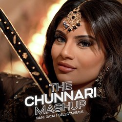 The Chunnari Mashup-QSpbBEVSBwA