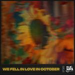 We Fell In Love In October (Techno) artwork