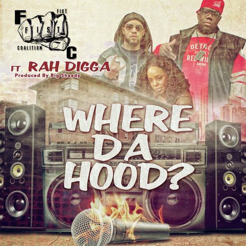 Where da Hood (feat. Rah Digga)_poster_image