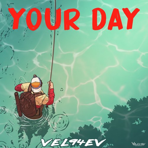 Your Day