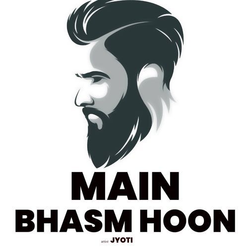 main bhasm hoon