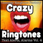 99 Crazy Funny Ringtones, Vol. 4