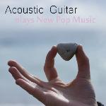 Acoustic Guitar Plays New Pop Music: She Will Be Loved