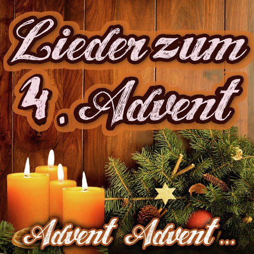 Advent, Advent.... Lieder zum 4. Advent_poster_image