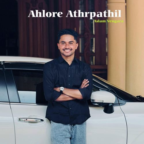 Ahlore Athrpathil