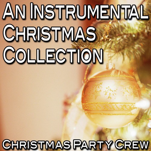 An Instrumental Christmas Collection