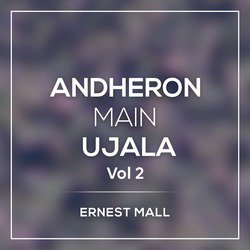 Andheron Main Ujala, Vol. 2