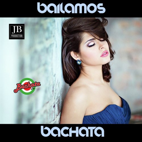 Bailamos Bachata