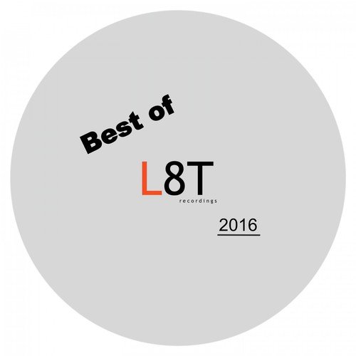 Best of L8T Recordings 2016