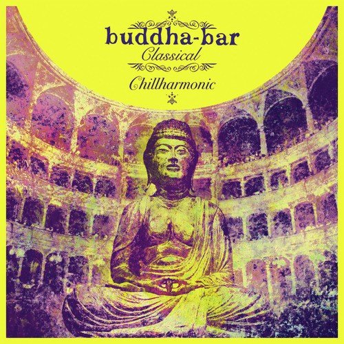 Buddha-Bar Classical Chillharmonic