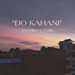 DO KAHANI (feat. Sahil)-NB0KaQxKZko