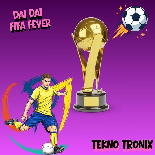 Dai Dai Fifa Fever